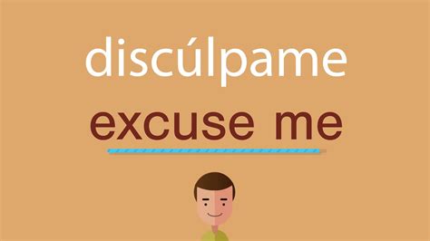 disculpa meaning|disculpe meaning in english.